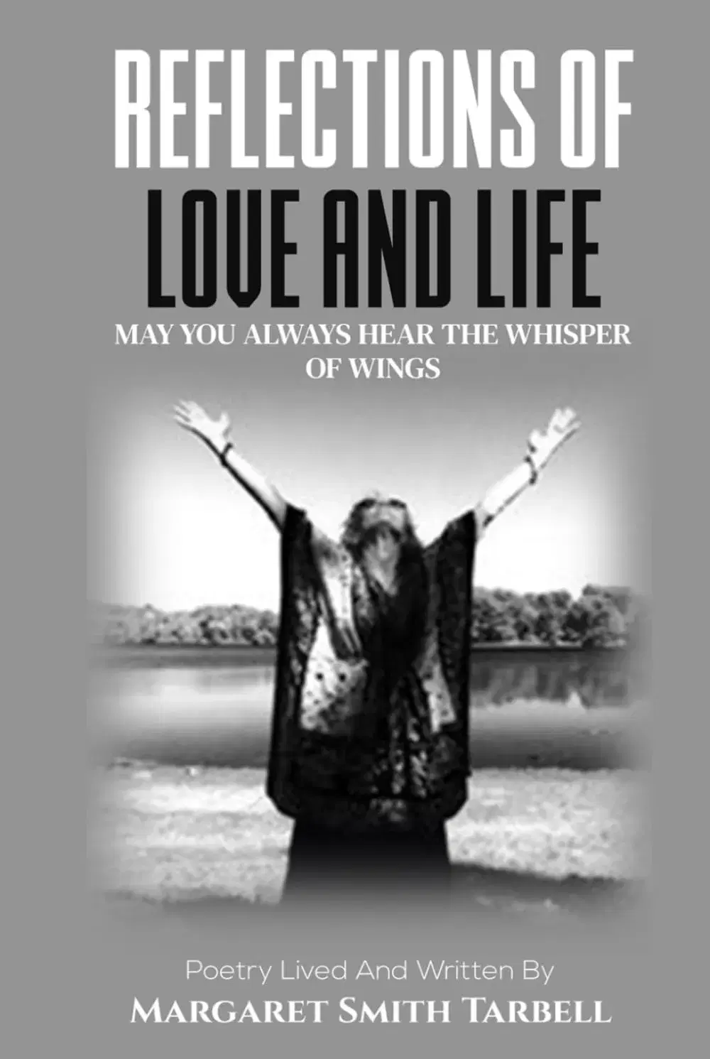 Reflections of Love and Life