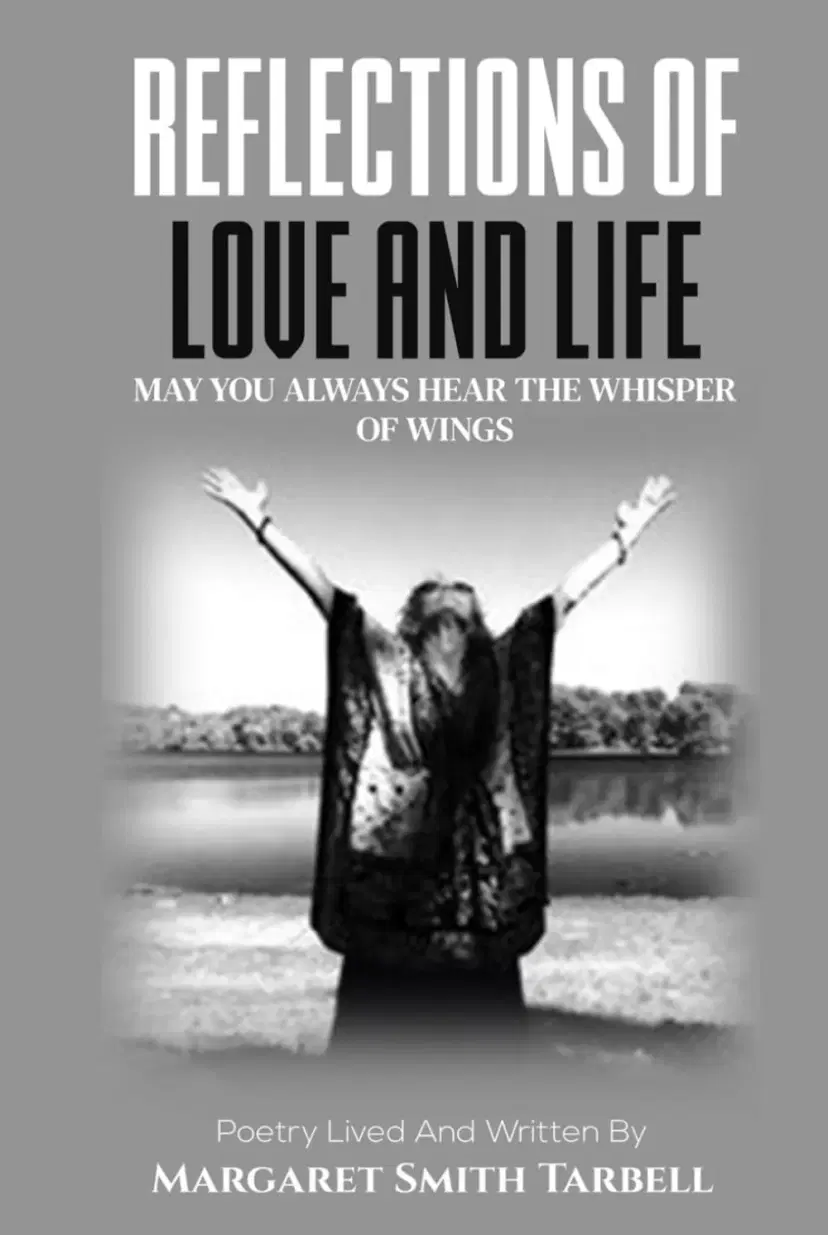 Reflections of Love and Life