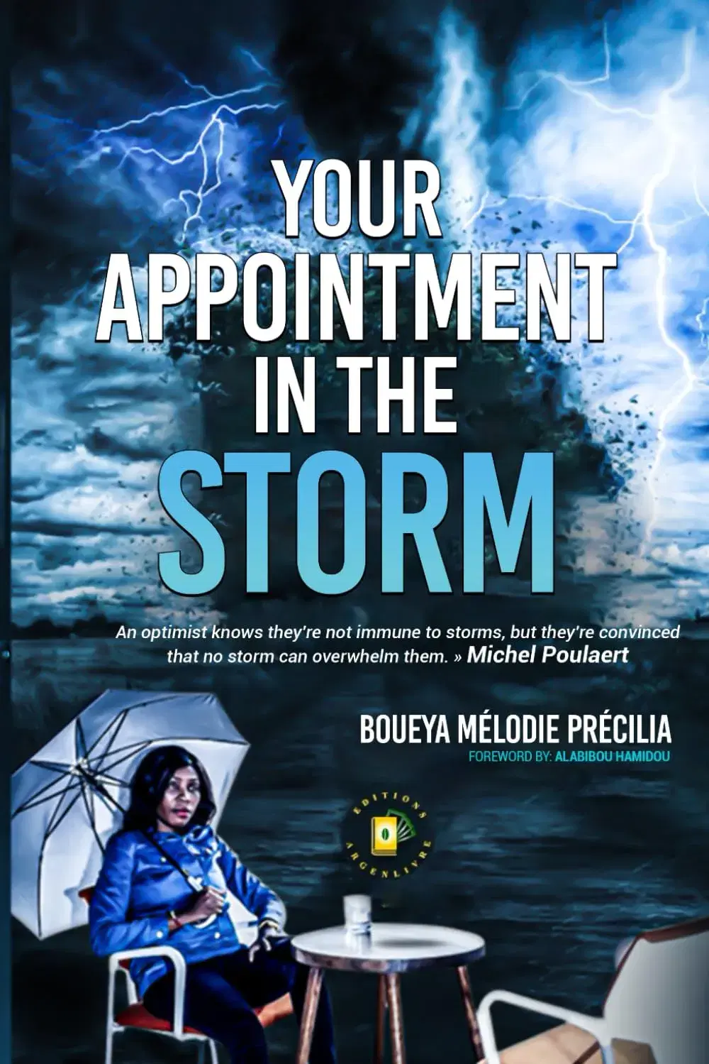 YOUR APPOINTMENT IN THE STORM