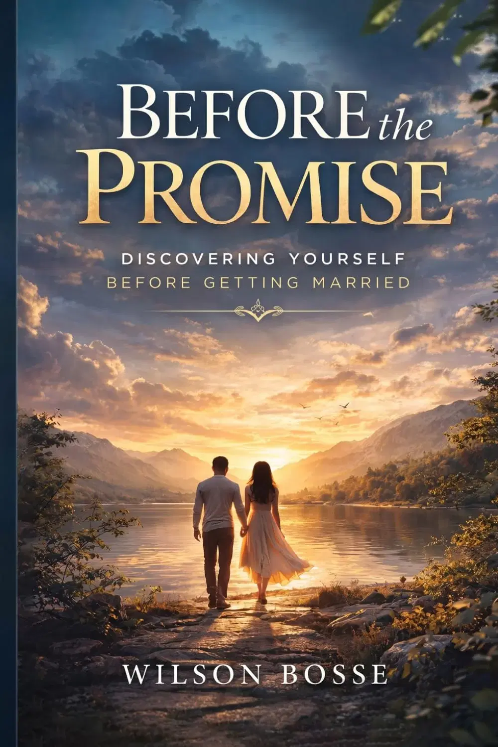Before the Promise: Discovering Yourself Before Getting Married (420 Moms)